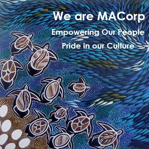 We are MACorp - Empowering our people, Pride in Our Culture
